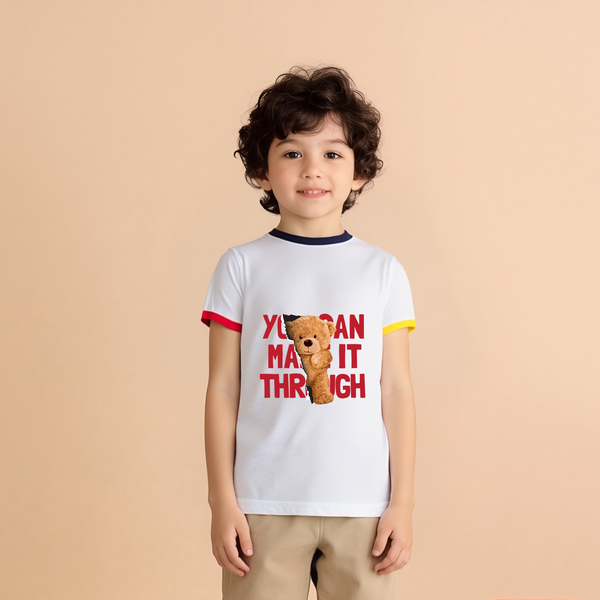 Baby Boy T-Shirt You Can Make It Through