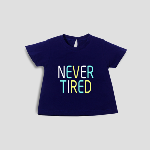 Baby Girl T-Shirt Top Navy Blue Never Tired Print